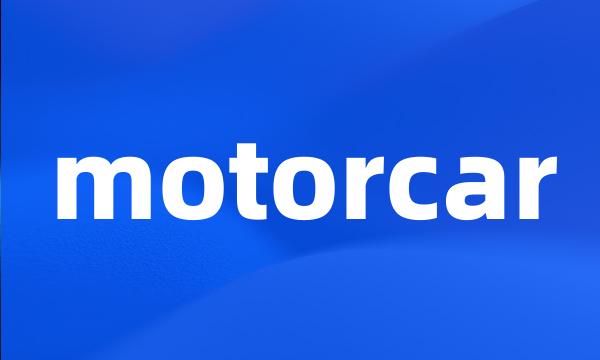 motorcar