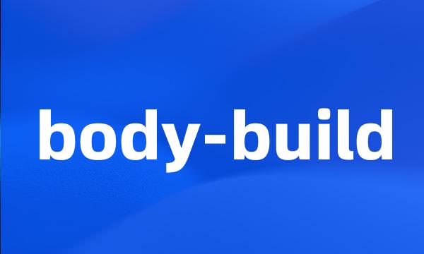 body-build