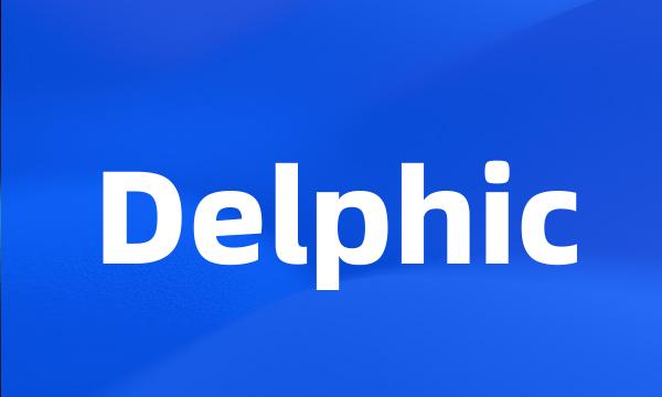 Delphic