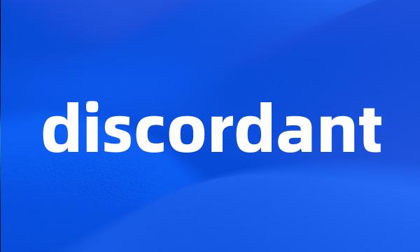 discordant