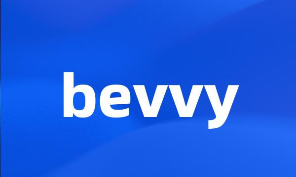 bevvy