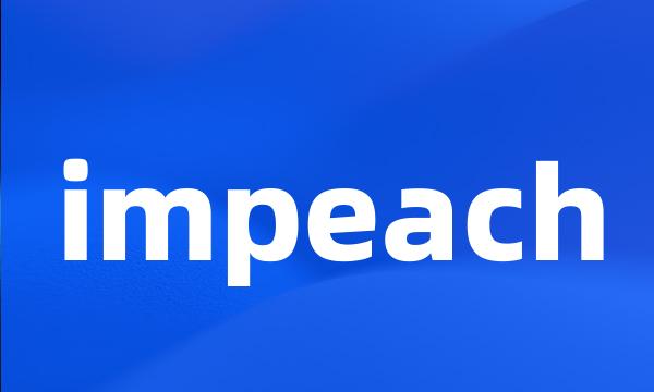 impeach