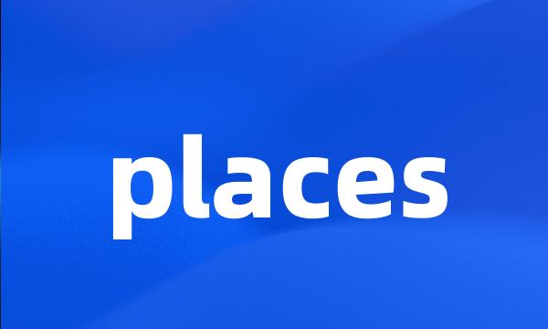 places