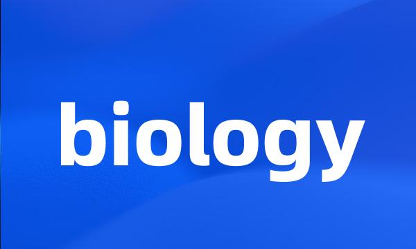 biology