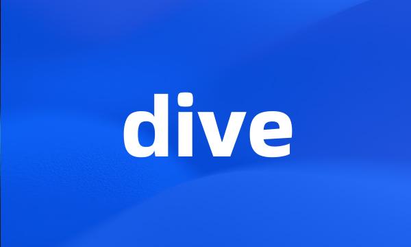 dive