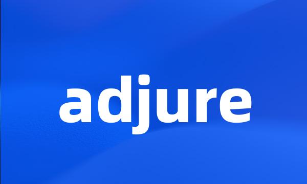 adjure