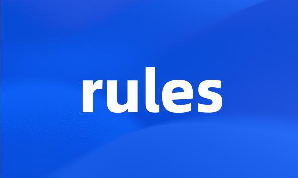 rules