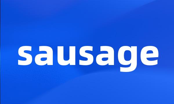 sausage