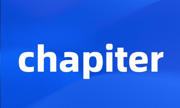 chapiter