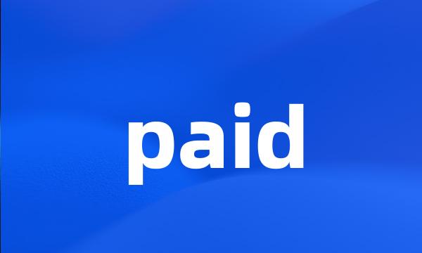 paid