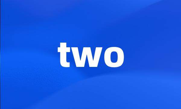 two