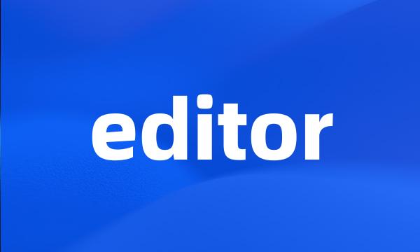 editor