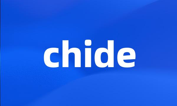 chide