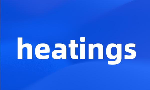 heatings