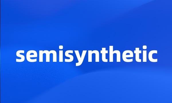 semisynthetic