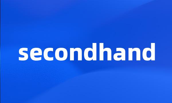 secondhand