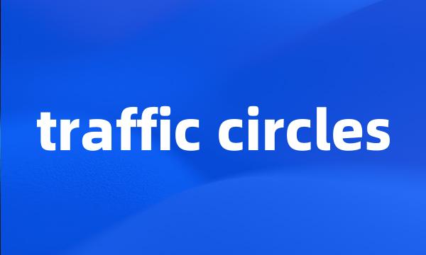 traffic circles