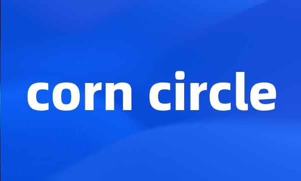 corn circle