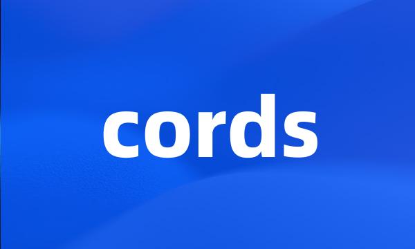 cords