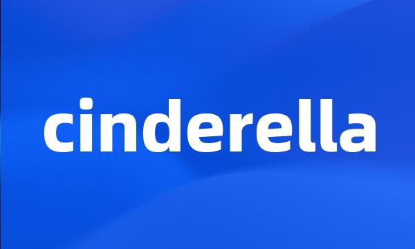 cinderella