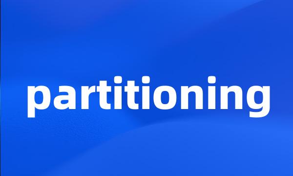 partitioning