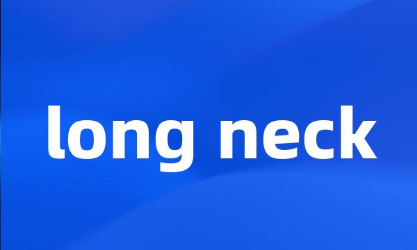 long neck
