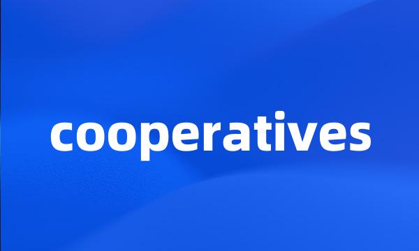 cooperatives