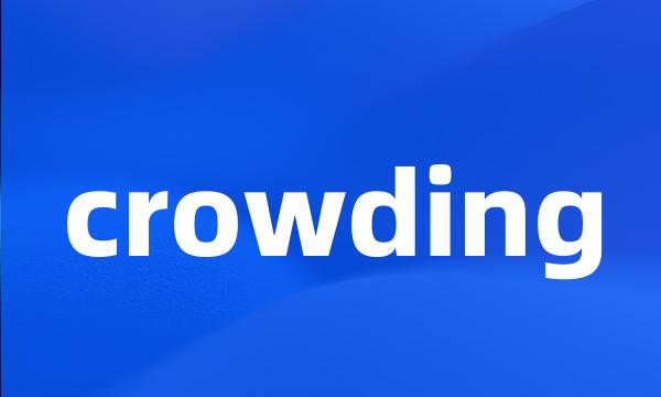 crowding