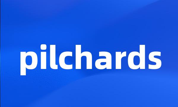 pilchards