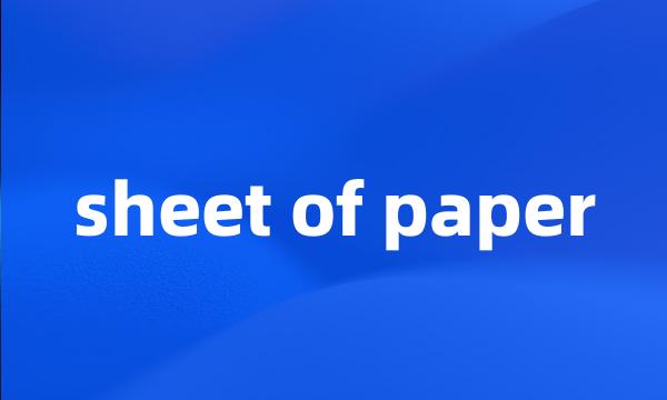 sheet of paper