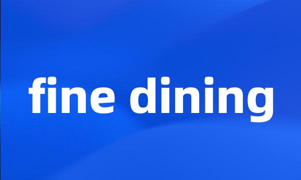 fine dining