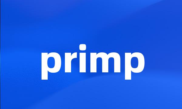 primp