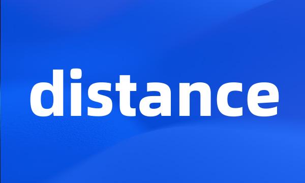 distance