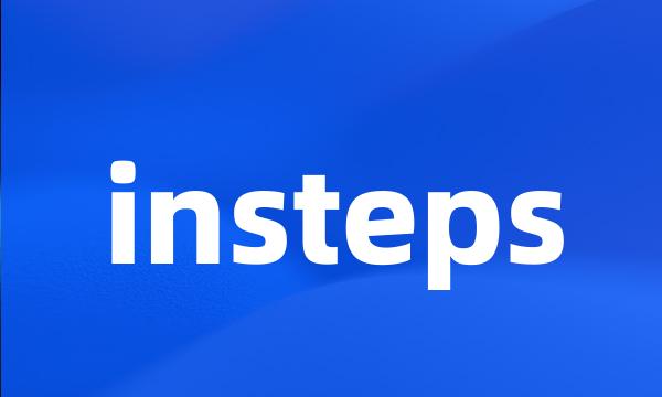 insteps