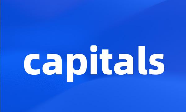 capitals