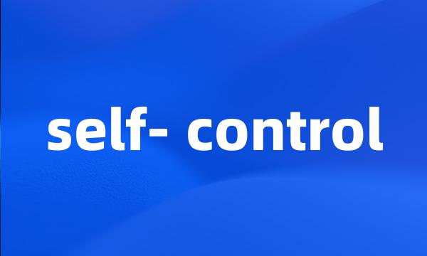 self- control