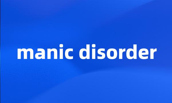 manic disorder