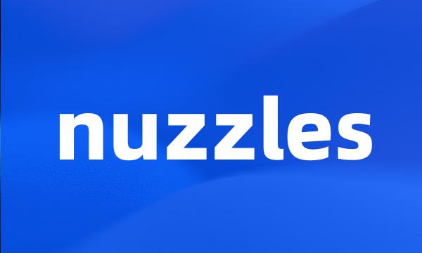 nuzzles