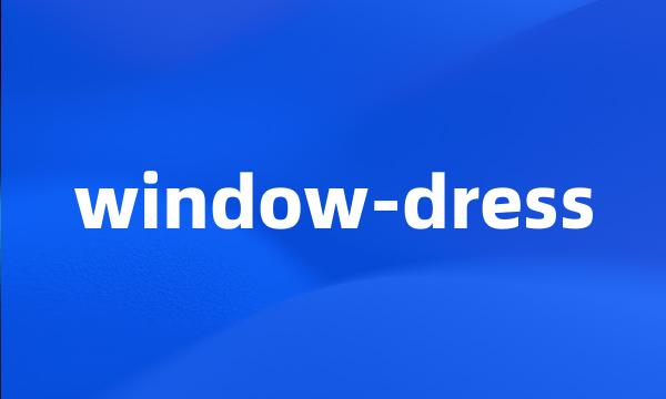 window-dress