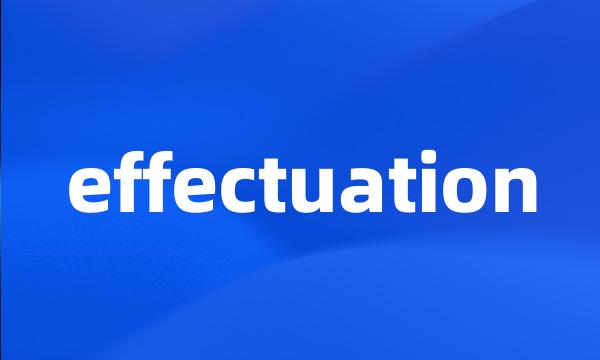 effectuation