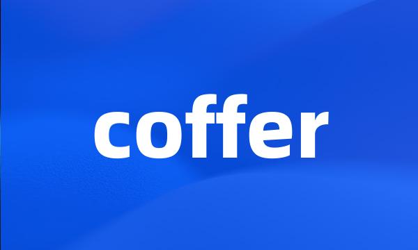 coffer