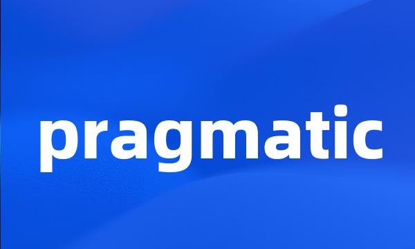 pragmatic