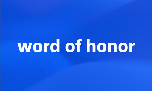 word of honor