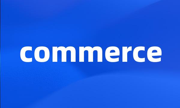 commerce