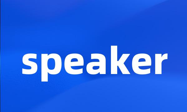 speaker