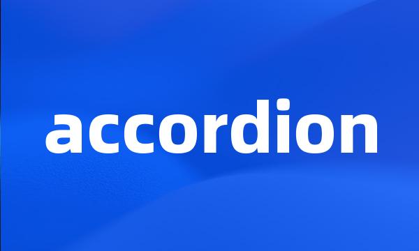 accordion