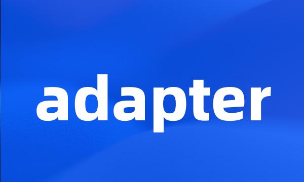 adapter