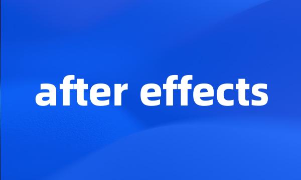 after effects