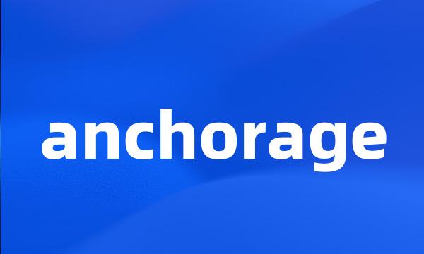 anchorage