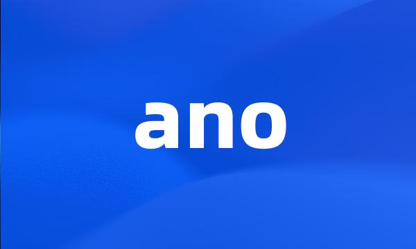 ano